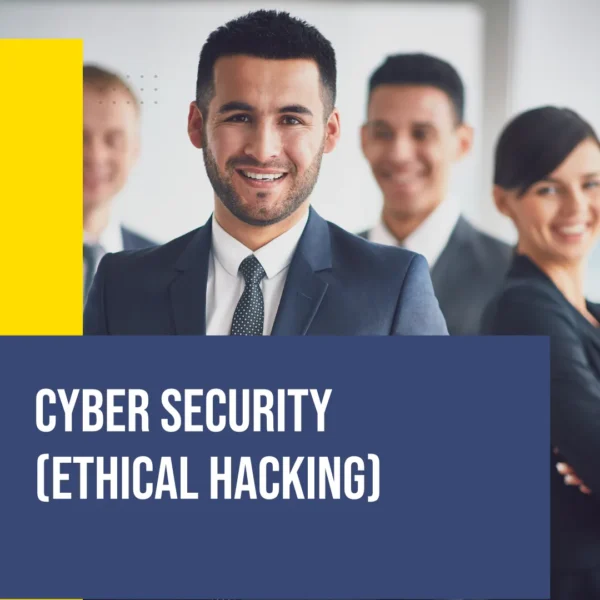 Cyber Security (Ethical Hacking)